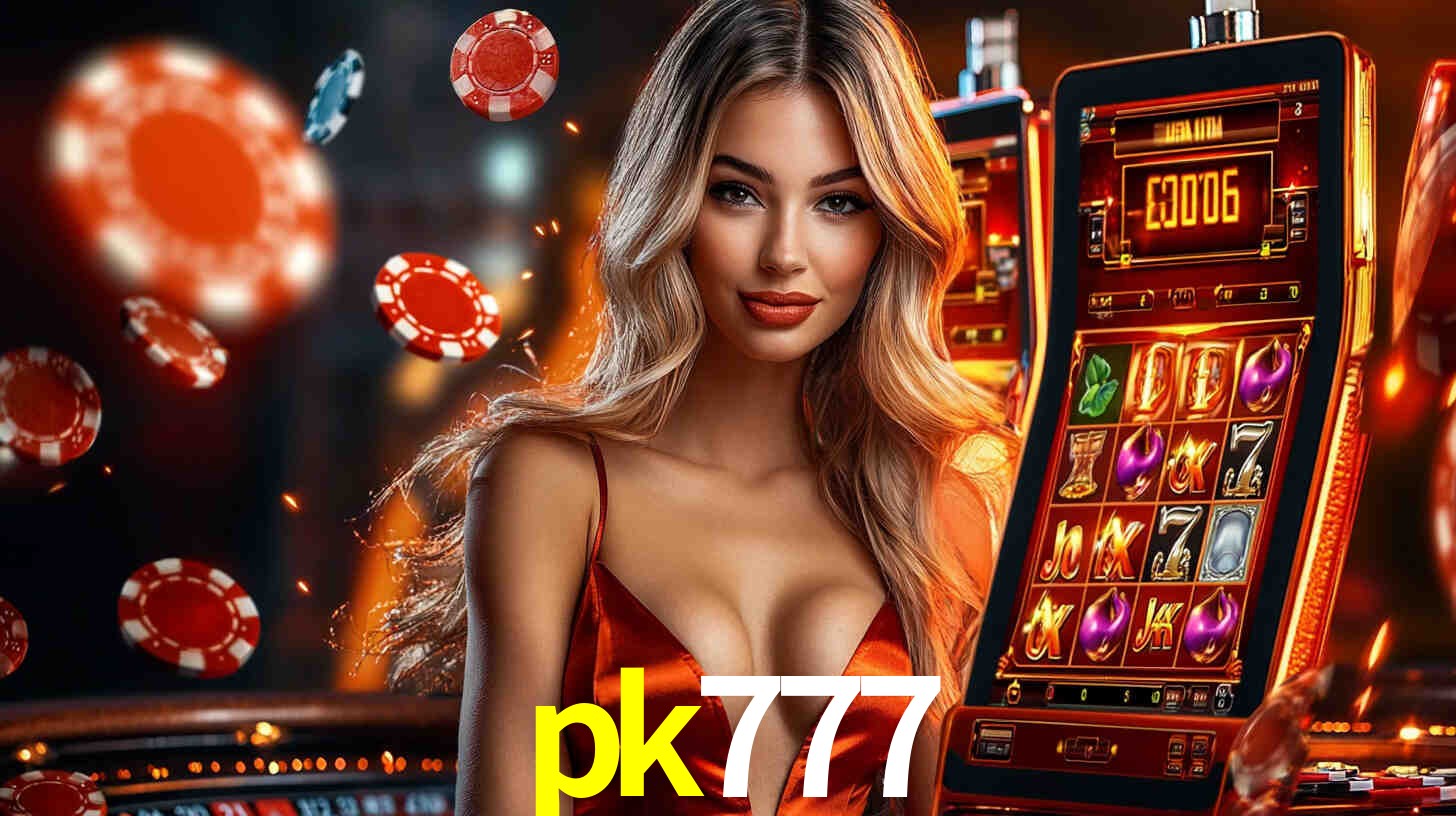 pk777: Seu Cassino Premiado com Pagamentos Rápidos